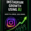 Instagram Growth Using AI