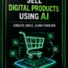 Sell Digital Products using AI